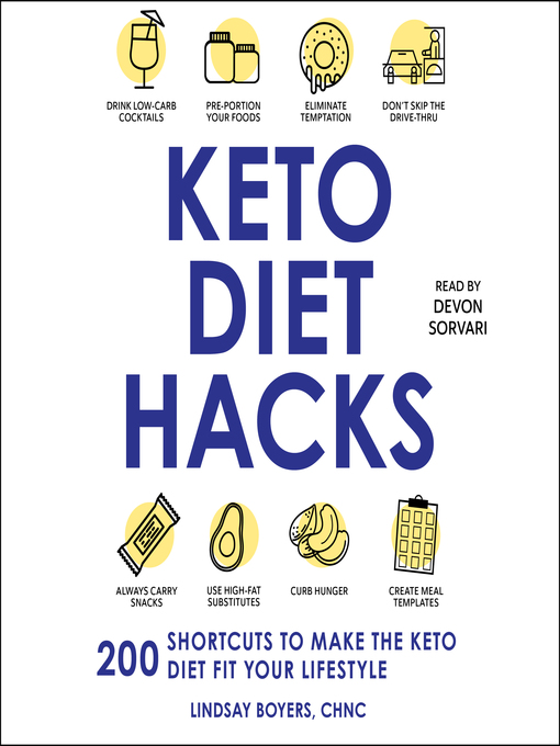 Title details for Keto Diet Hacks by Lindsay Boyers - Wait list